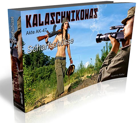 KALASCHNIKOWAS-Scharfschuesse
